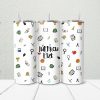 Teacher 20oz Skinny Tumbler