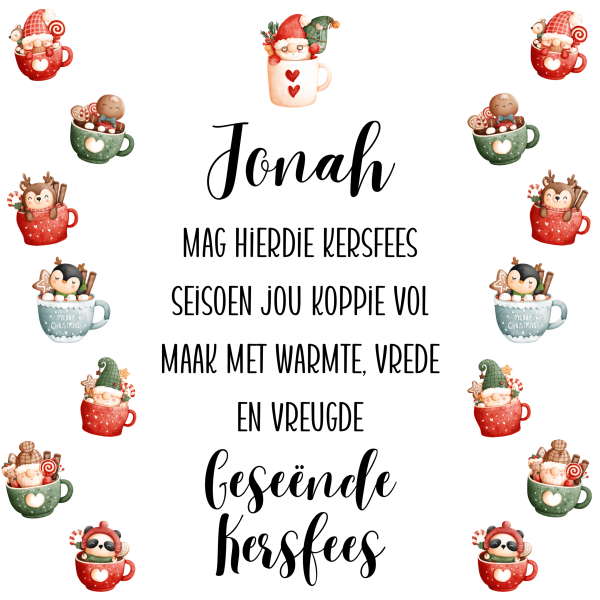 Fill Your Cup Christmas Sack Design - Afr