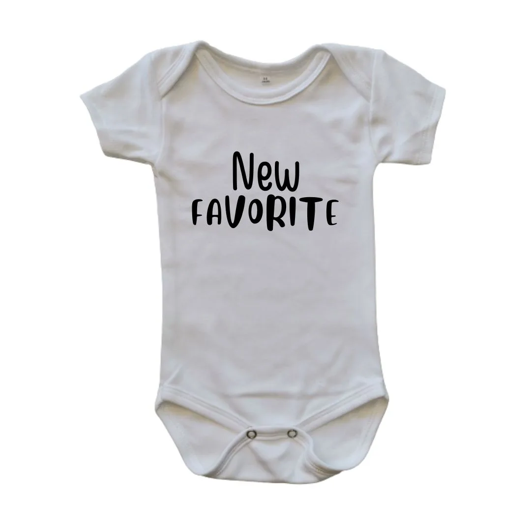 Short Sleeve White onesie with New Favorite text