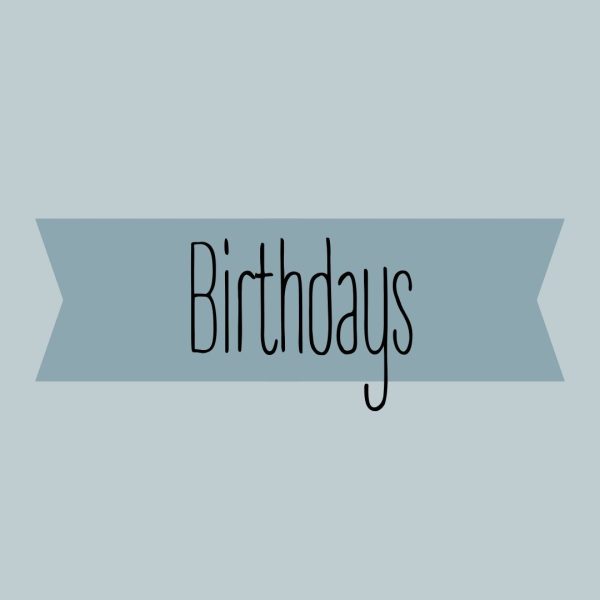 Birthdays