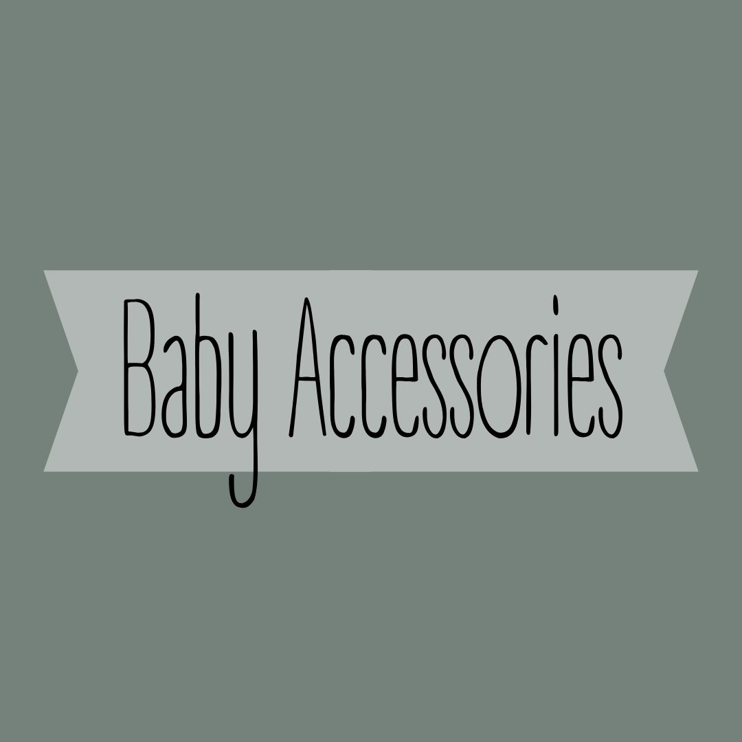 Baby Accessories