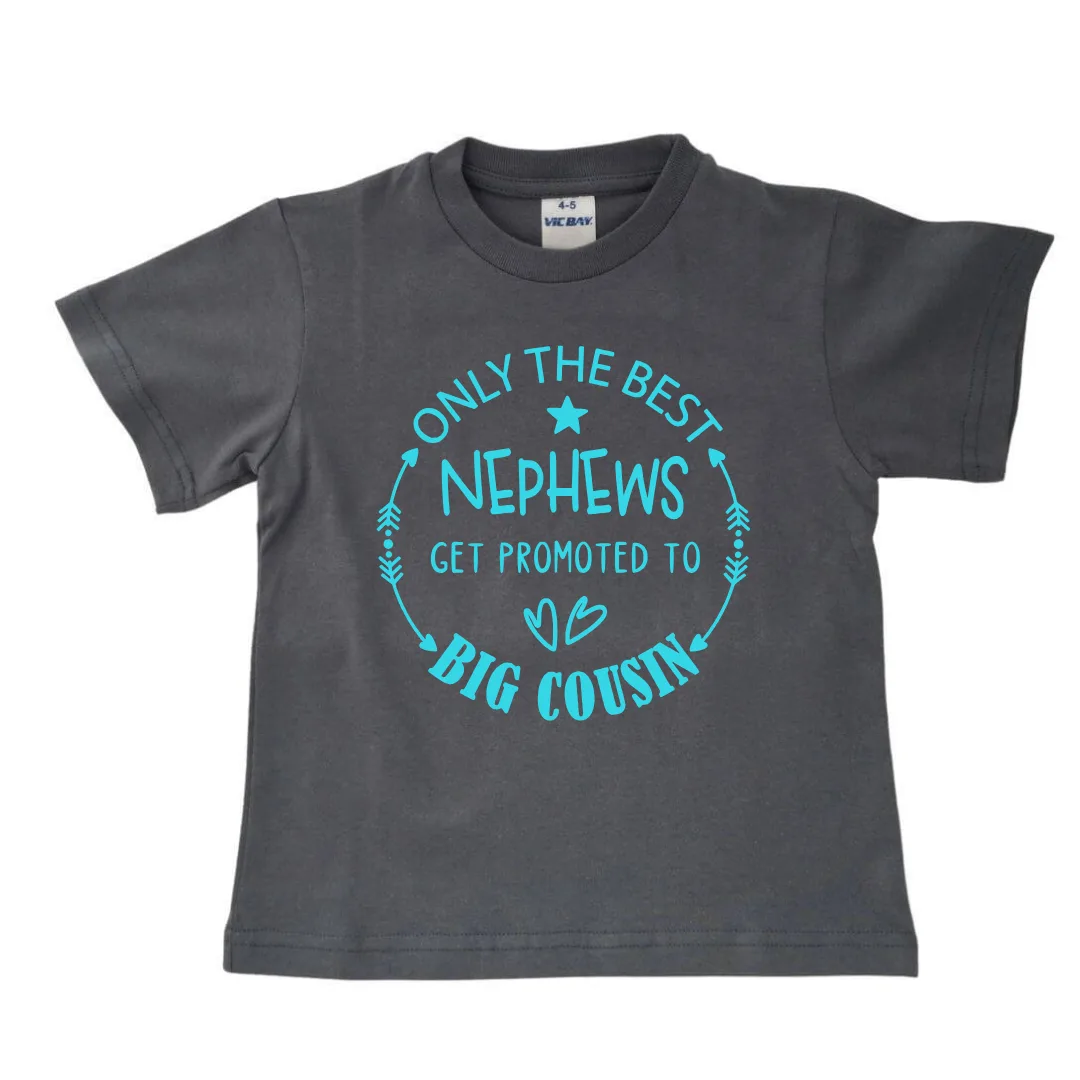 Nephew Promoted to Big Cousin | Custom Printed Kids T-shirt