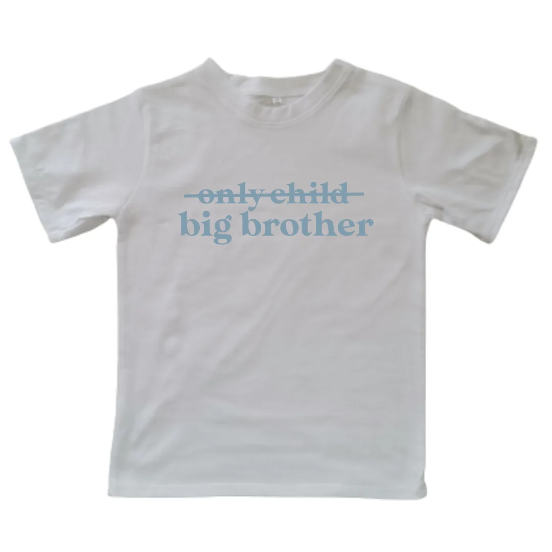 Only Child to Big Brother | Custom Printed Kids T-shirt
