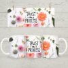 Trust the Process printed mug
