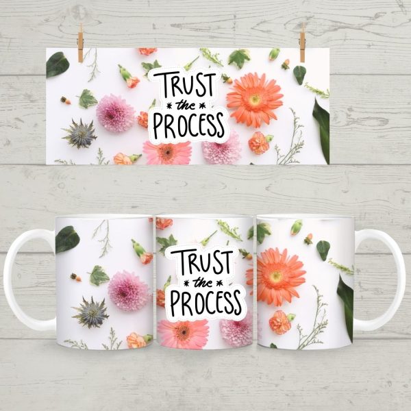 Trust the Process printed mug