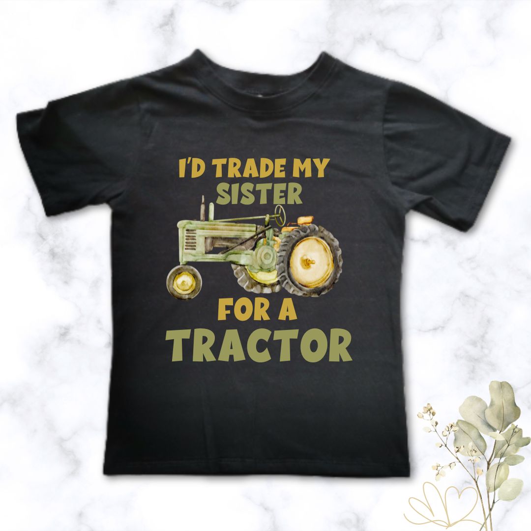 I’d Trade My Sister for a Tractor” kids t-shirt – perfect for little tractor lovers!