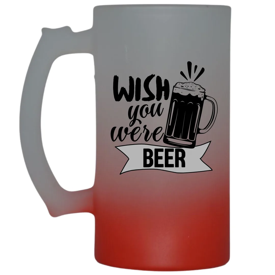 Wish You Were Beer Frosted Beer Mug
