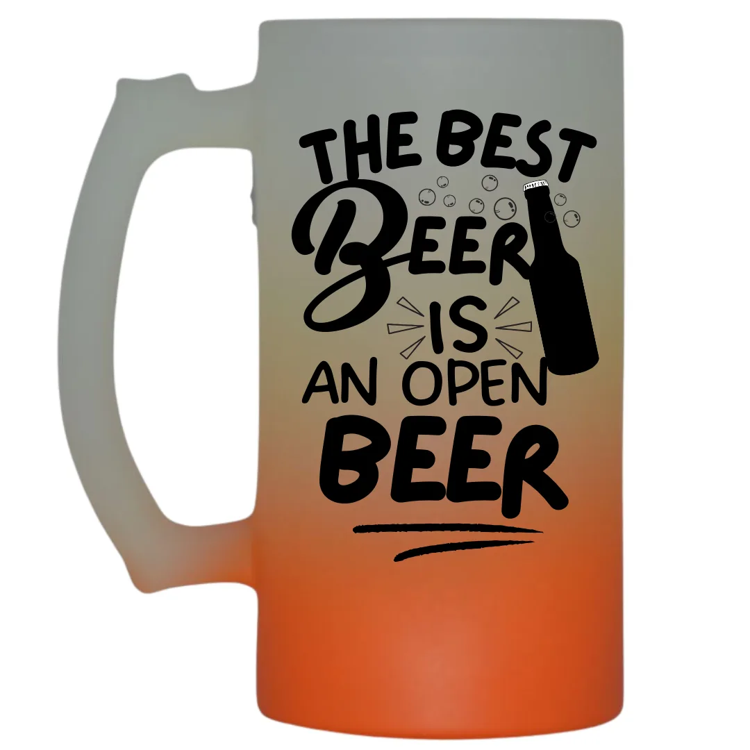 The Best Beer Is An Open Beer Frosted Beer Mug