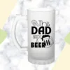 This Dad Needs a Beer Frosted Beer Mug
