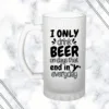 Days That End With 'Y' Frosted Beer Mug