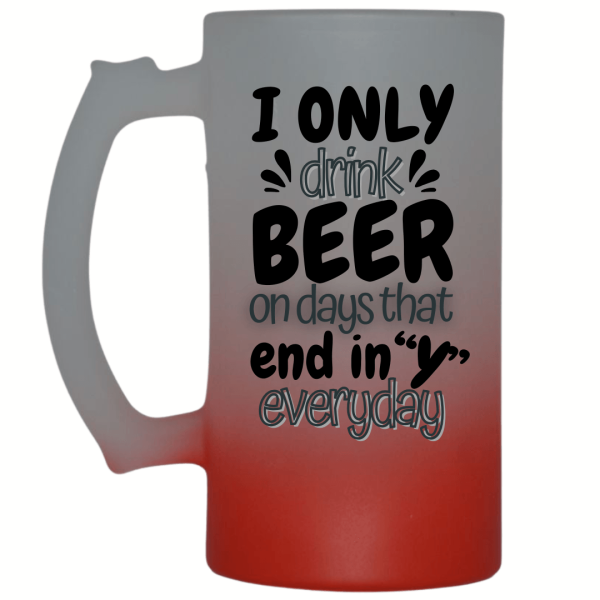 Days That End With 'Y' Frosted Beer Mug