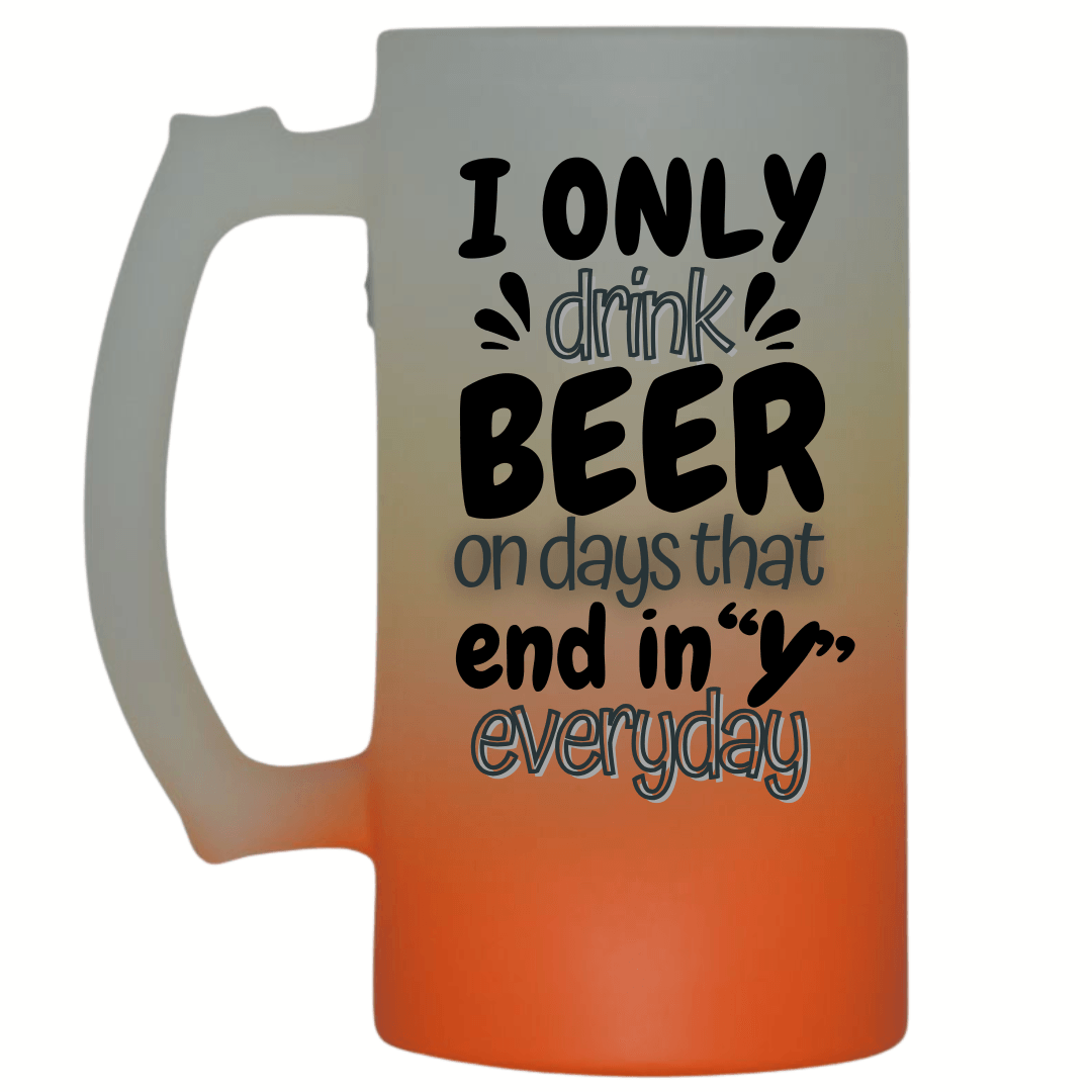 Days That End With 'Y' Frosted Beer Mug