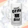 Save Water Drink Beer Frosted Beer Mug