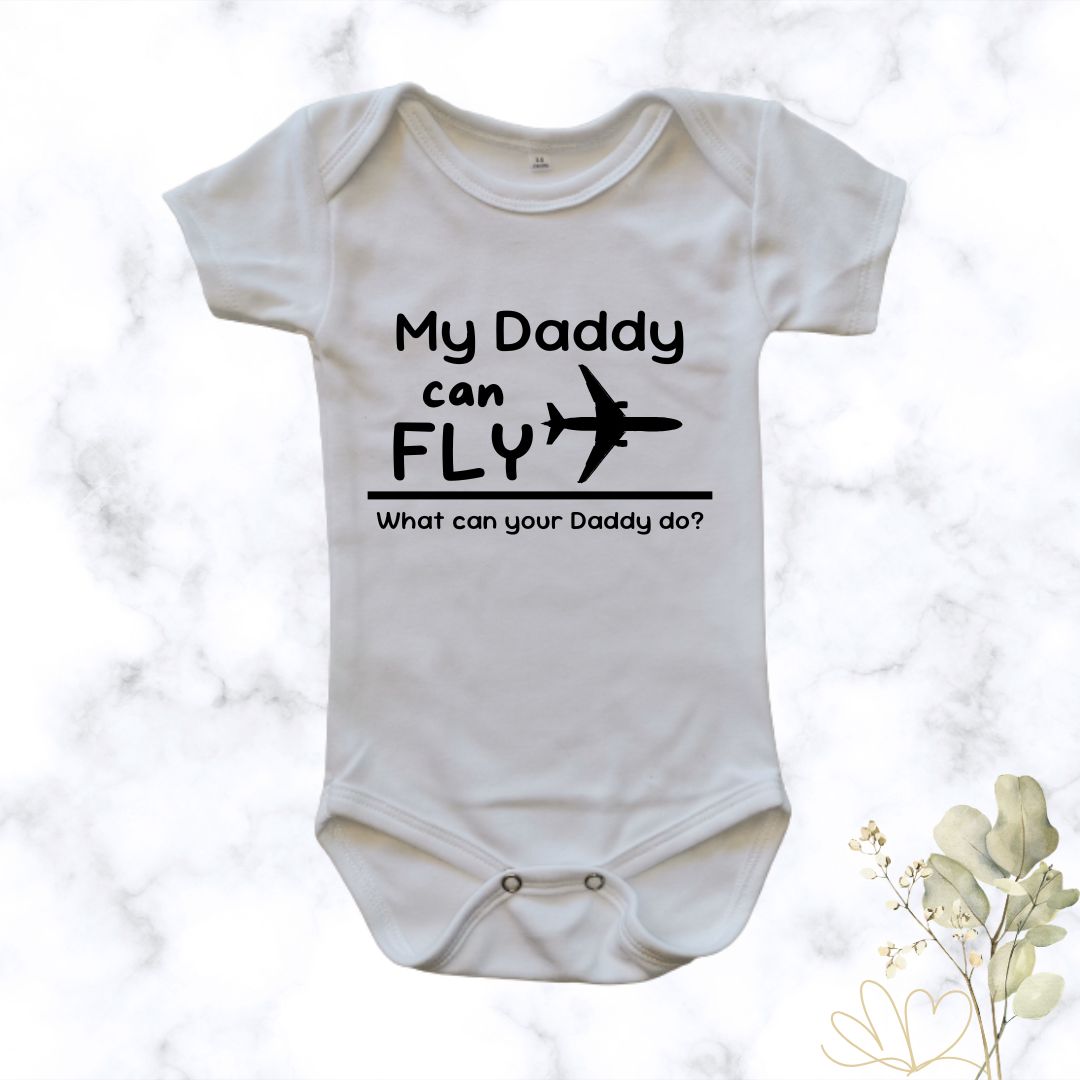 My Daddy can Fly | Custom Printed Cotton Onesie