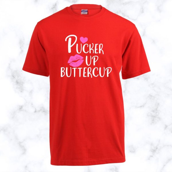 Pucker Up Buttercup