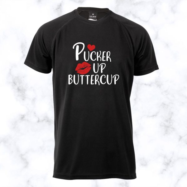 Pucker Up Buttercup