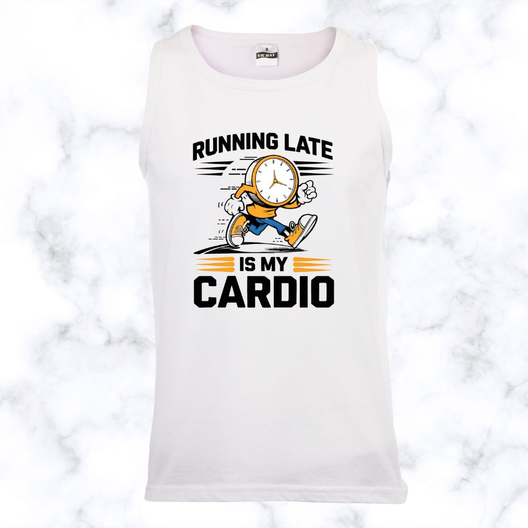 Running Late Is My Cardio Vest