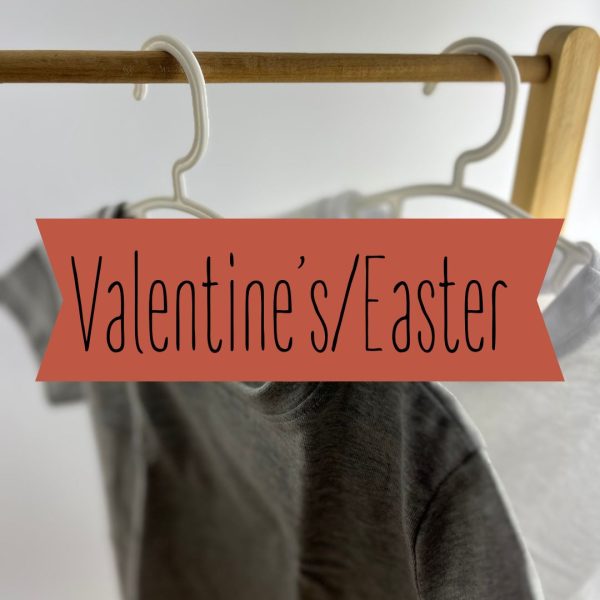 Valentines/Easter
