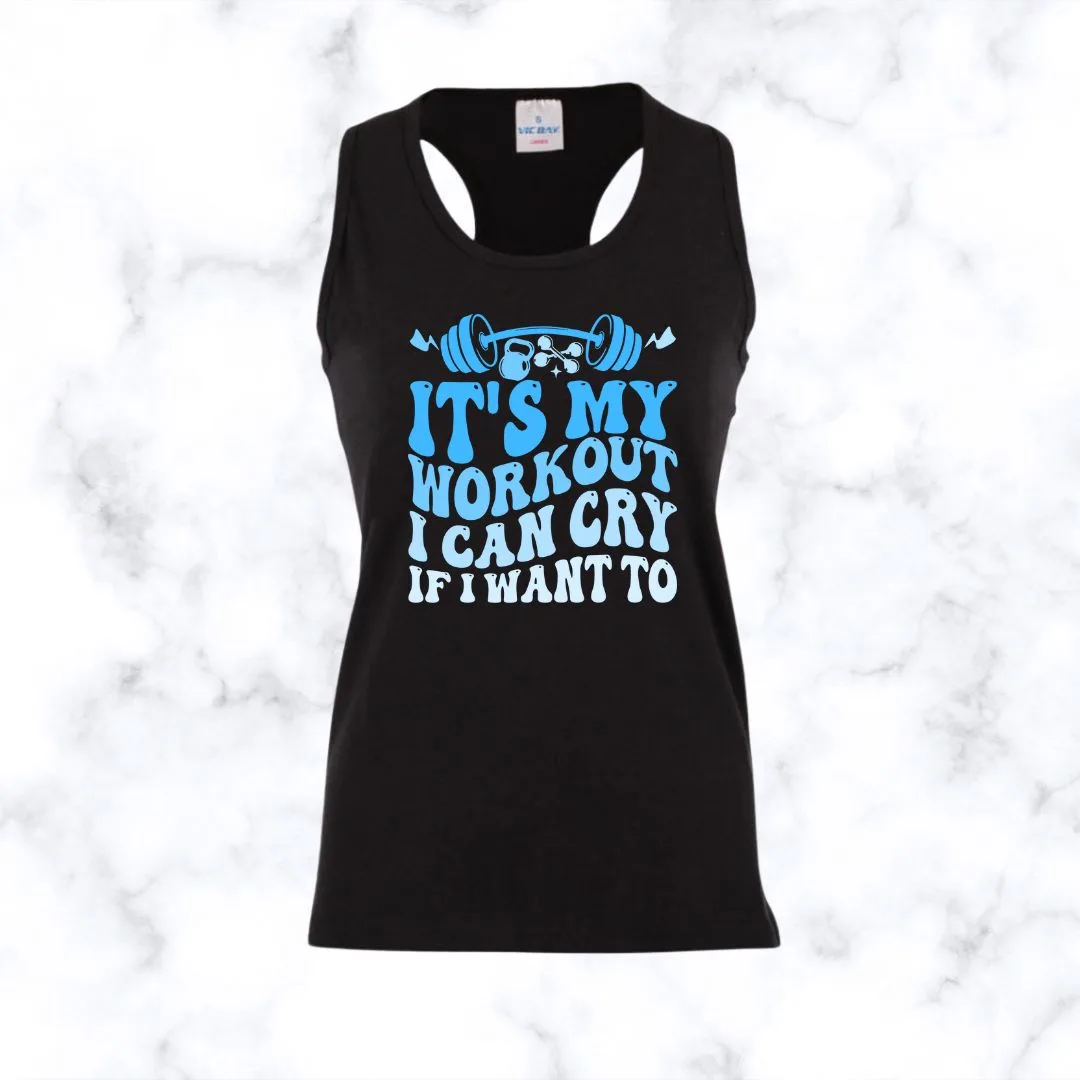 I Can Cry If I Want To | Racerback