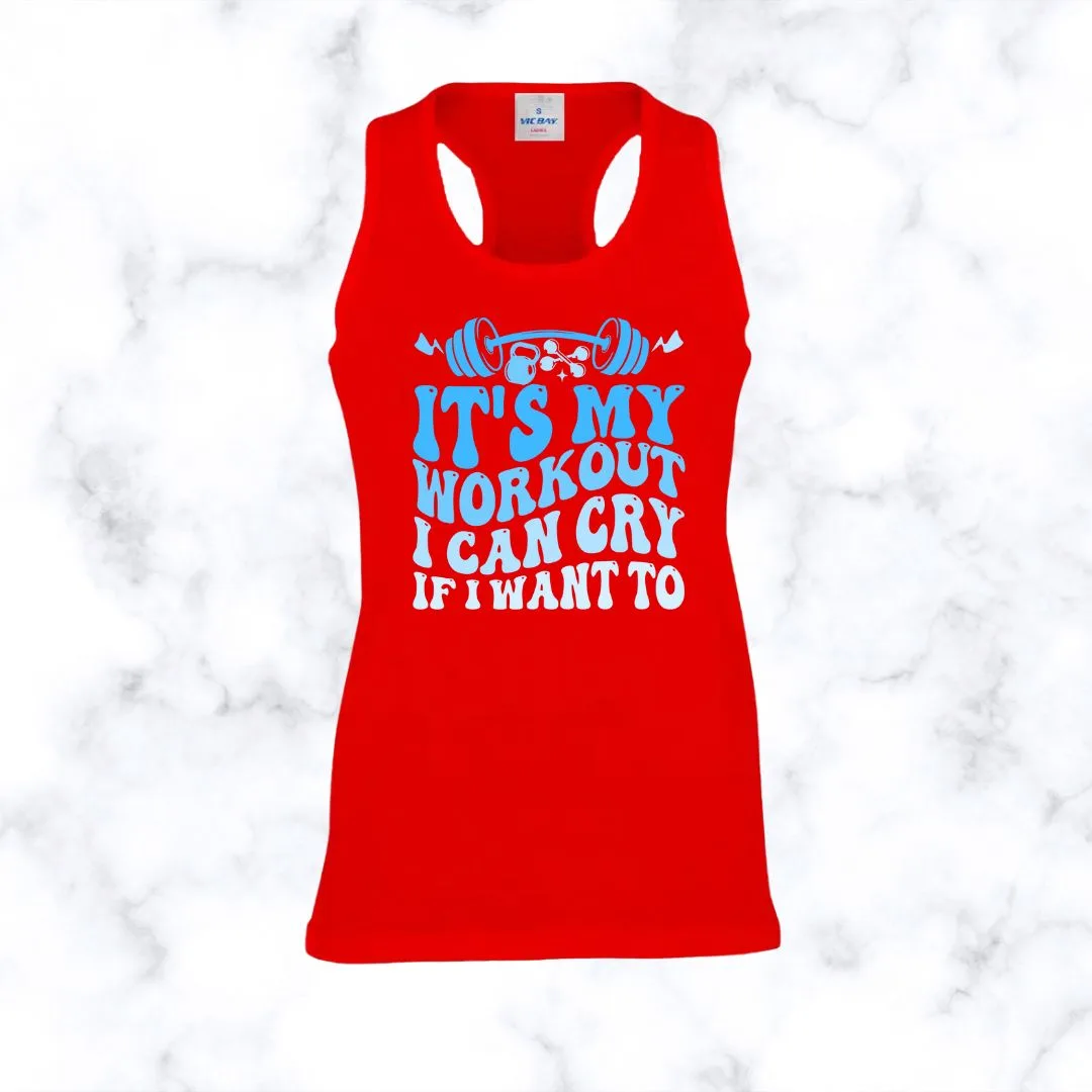 I Can Cry If I Want To | Racerback
