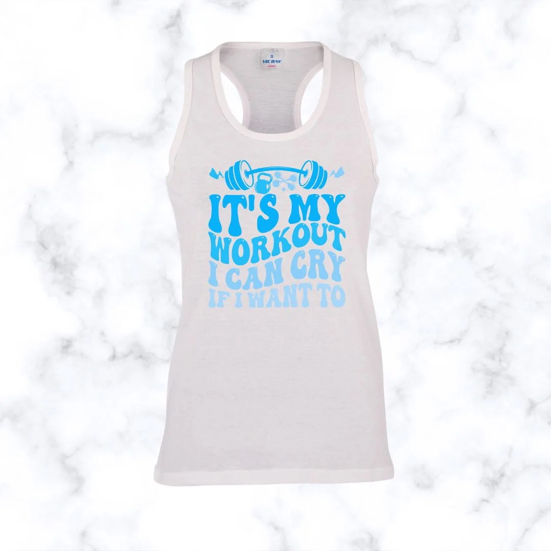 I Can Cry If I Want To | Racerback